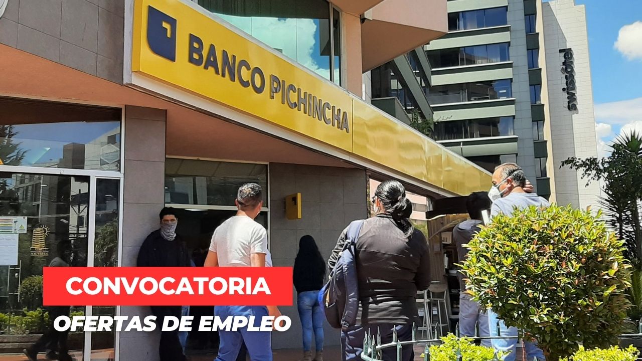 Empleo en Banco Pichincha